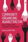 Cover: Community Organising against Racism - Policy Press