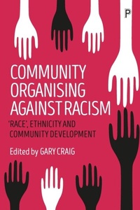 Enlarge image Cover: Community Organising against Racism - Policy Press