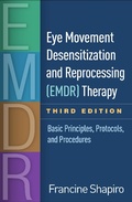 Cover: Eye Movement Desensitization and Reprocessing (EMDR) Therapy - The Guilford Press