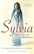 Cover: Sylvia, Queen Of The Headhunters - Weidenfeld and Nicholson