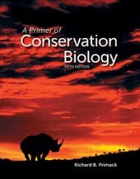 Enlarge image Cover: A Primer of Conservation Biology - Oxford University Press Inc