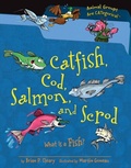 Cover: Catfish, Cod, Salmon, and Scrod - The Millbrook Press Inc