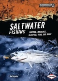 Cover: Saltwater Fishing - Lerner Publications Co ,U.S.