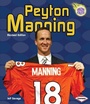 Cover: Peyton Manning, 3rd Edition - Lerner Publications Co ,U.S.
