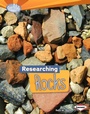 Cover: Researching Rocks - Lerner Publications Co ,U.S.