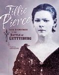 Cover: Tillie Pierce - Twenty-First Century Books