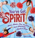 Cover: You've Got Spirit! - The Millbrook Press Inc