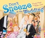 Cover: Don't Sneeze at the Wedding - Kar-Ben Publishing