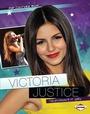 Cover: Victoria Justice - Lerner Publications Co ,U.S.