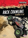 Cover: Rock Crawling - Lerner Publications Co ,U.S.