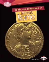 Enlarge image Cover: Tools and Treasures of Ancient Rome - Lerner Publications Co ,U.S.