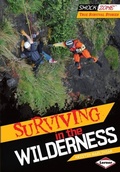 Cover: Surviving in the Wilderness - Lerner Publications Co ,U.S.