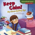 Cover: Keep Calm! - The Millbrook Press Inc