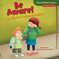 Enlarge image Cover: Be Aware! - The Millbrook Press Inc