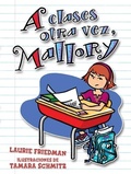 Cover: A clases otra vez, Mallory (Back to School, Mallory) - Ediciones Lerner