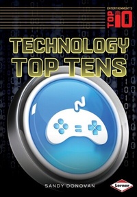 Abbildung von: Technology Top Tens - Lerner Publications Co ,U.S.