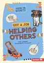 Cover: Get a Job Helping Others - Lerner Publications Co ,U.S.