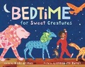 Cover: Bedtime for Sweet Creatures - Sourcebooks Jabberwocky