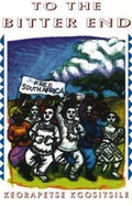 Cover: To the Bitter End - Third World Press,U.S.