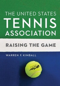 Abbildung von: The United States Tennis Association - University of Nebraska Press