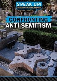 Enlarge image Cover: Confronting Anti-Semitism - Rosen Young Adult