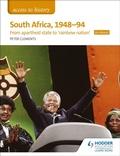 Cover: Access to History: South Africa, 1948-94: from apartheid state to 'rainbow nation' for Edexcel - Hodder Education