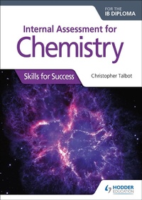 Abbildung von: Internal Assessment for Chemistry for the IB Diploma - Hodder Education