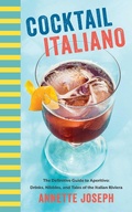 Cover: Cocktail Italiano - Skyhorse Publishing