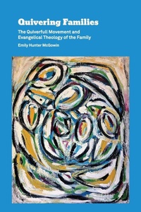 Enlarge image Cover: Quivering Families - Fortress Press,U.S.