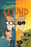 Cover: Cloneward Bound - Lerner Publishing Group