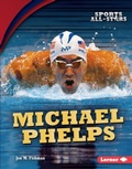 Cover: Michael Phelps - Lerner Publications Co ,U.S.