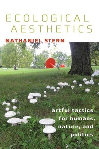 Enlarge image Cover: Ecological Aesthetics - Dartmouth College Press