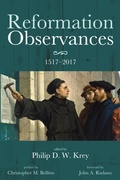 Cover: Reformation Observances: 1517-2017 - Wipf and Stock Publishers