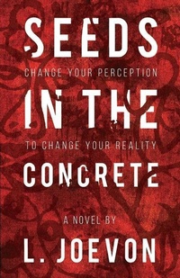 Enlarge image Cover: Seeds in the Concrete - Movement Publishing