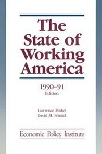 Enlarge image Cover: The State of Working America - M.E. Sharpe