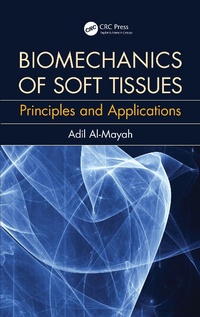Abbildung von: Biomechanics of Soft Tissues - CRC Press
