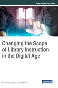 Abbildung von: Changing the Scope of Library Instruction in the Digital Age - IGI Global