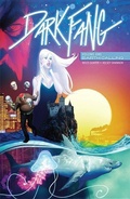 Cover: Dark Fang Volume 1: Earth Calling - Image Comics