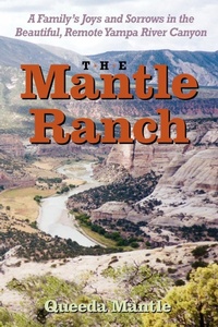 Enlarge image Cover: The Mantle Ranch - West Winds Press