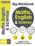 Cover: Gold Stars Maths, English & Science Big Workbook Ages 7-9 Key Stage 2 - Parragon Book Service Ltd