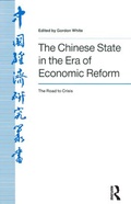 Cover: The Chinese State in the Era of Economic Reform : the Road to Crisis - M.E. Sharpe