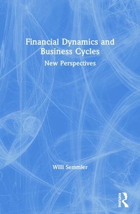 Enlarge image Cover: Financial Dynamics and Business Cycles - M.E. Sharpe