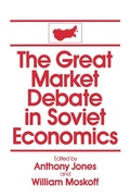 Cover: The Great Market Debate in Soviet Economics: An Anthology - M.E. Sharpe