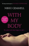 Cover: With My Body - Fourth Estate Ltd
