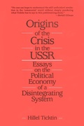 Cover: Origins of the Crisis in the U.S.S.R. - M.E. Sharpe