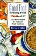 Cover: Good Food for Camp and Trail - Pruett Publishing Co