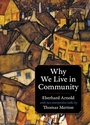 Cover: Why We Live in Community - Plough Publishing House