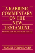 Abbildung von: A Rabbinic Commentary on the New Testatment : the Gospels of Matthew, Mark - Ktav Publishing House, Incorporated