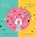 Cover: The Girl Who Loved Cheese - FriesenPress