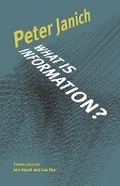 Cover: What Is Information? - University of Minnesota Press